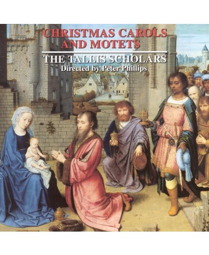 Christmas Carols & Motets / Peter Phillips, Tallis Scholars