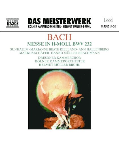 Bach: Messe In H-Moll Bwv 232