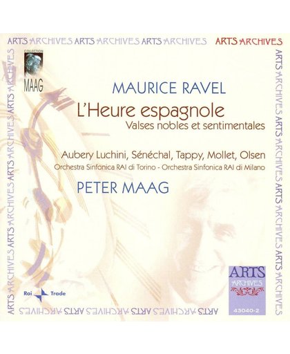 Ravel: L'Heure Espagnole, Valses Nobles Et Sentime