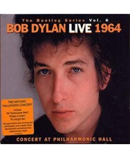 Bootleg Series Vol. 6: Live 1964 - Concert At Philharmonic Hall