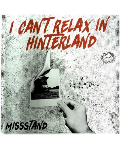 I Can'T Relax In Hinterland