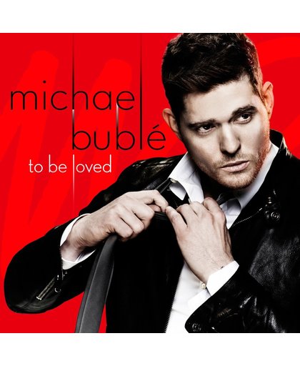 To Be Loved (Exclusieve Deluxe Edition)