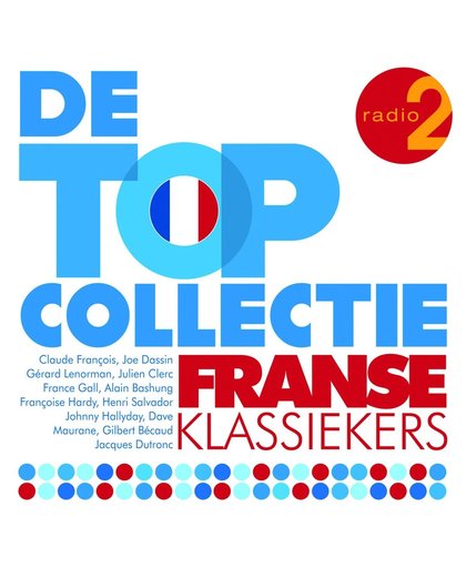 De Radio 2 Topcollectie Franse Klassiekers