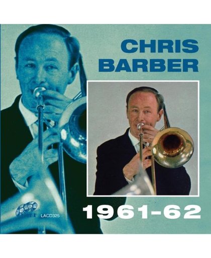 Chris Barber 1961-62