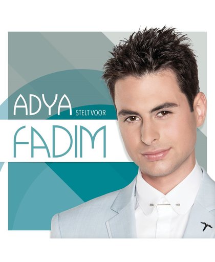 Adya Stelt Voor - Fadim