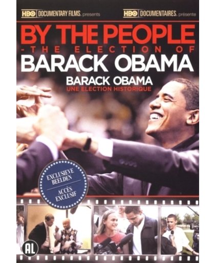 By The People: The Election Of Barack Obama