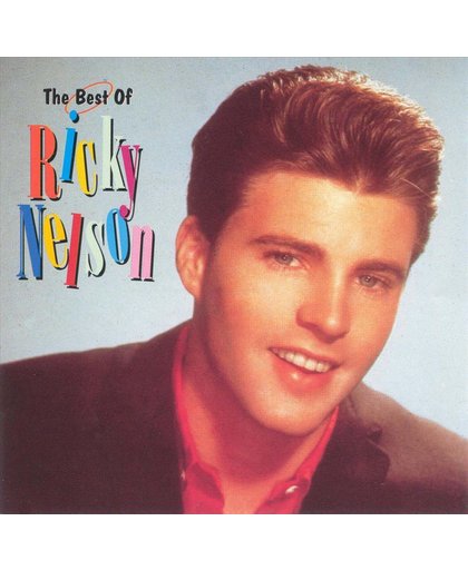 Best of Ricky Nelson: Teenage Idol