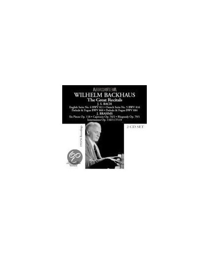 The Great Recitals: Bach, Brahms & Encores (1953-1