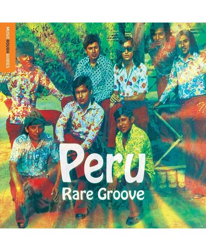 Peru Rare Groove. The Rough Guide