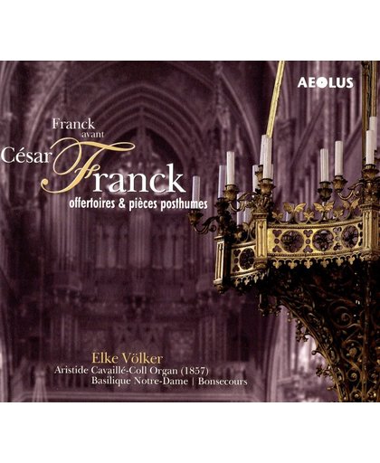 Franck Avant Cesar Franck Offertoires & Pieces Pos