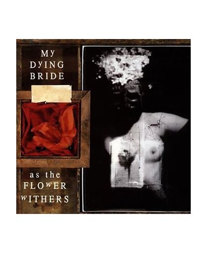 My Dying Bride As the flower withers CD st.