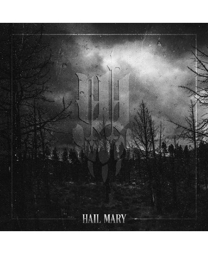 Hail Mary -Ltd-