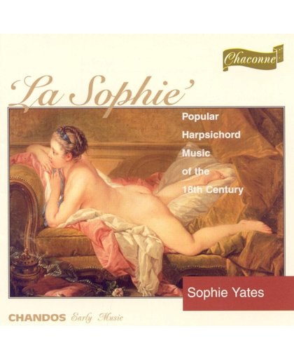 La Sophie - Popular Harpsichord Music / Sophie Yates