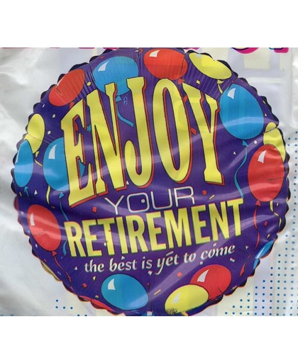 folie ballon - enjoy your retirement