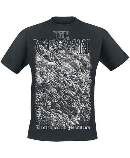 Crown, The Destroyed by madness T-shirt zwart