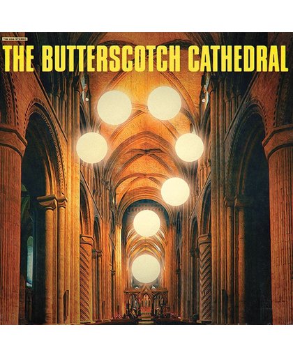 Butterscotch Cathedral