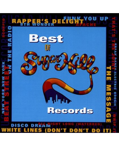 The Best Of Sugar Hill Records