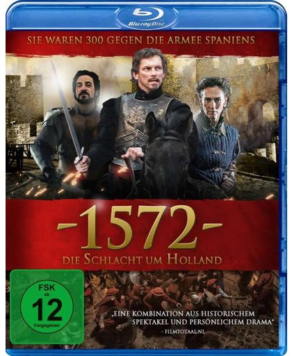 Blok, M: 1572 - Die Schlacht um Holland