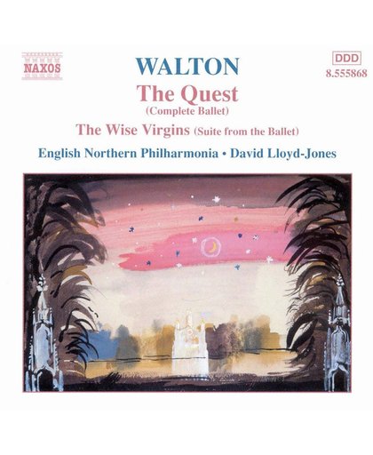 Walton: The Quest, The Wise Virgins, Siesta / David Lloyd-Jones et al