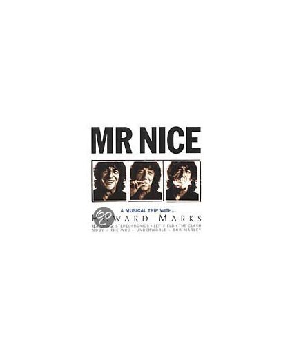 Mr. Nice-A Musical Trip W
