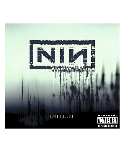 Nine Inch Nails With teeth CD st.