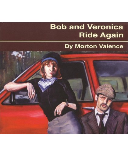 Bob and Veronica Ride Again