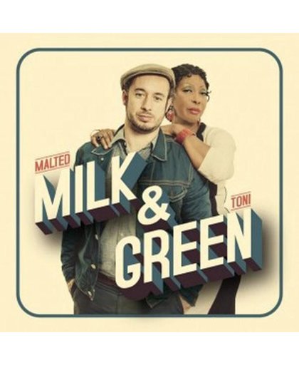 Milk & Green
