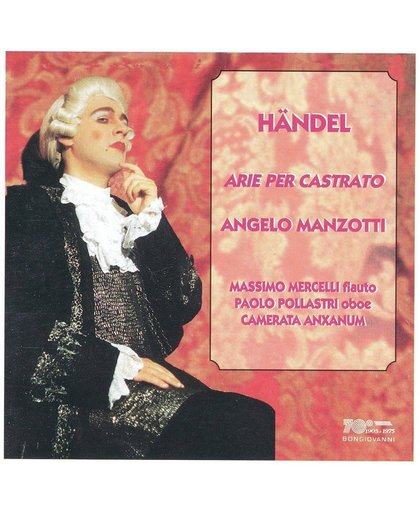 Handel: Arie Per Castrato