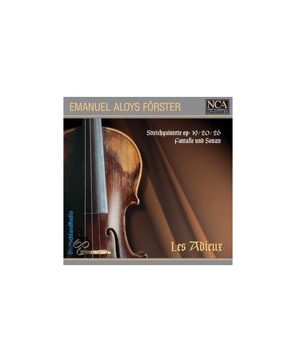 Ensemble Les Adieux - Forster: Streichquintette Op. 19/20