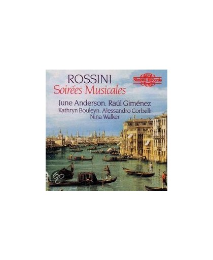 Rossini: Soirees Musicales
