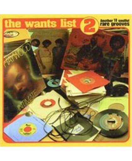 Wants List, Vol. 2: Another 18 Soulful Rare Grooves