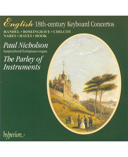 18th Century Keyboard Concertos / Nicholson, Parley of Instruments