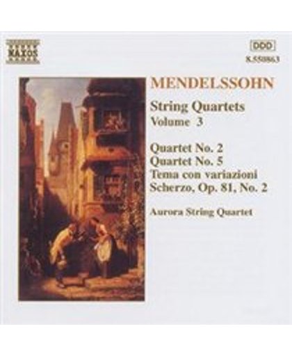 Mendelssohn: String Quartets Vol 3 / Aurora String Quartet