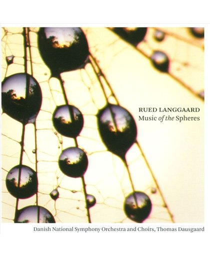 Langgaard: Music Of The Spheres