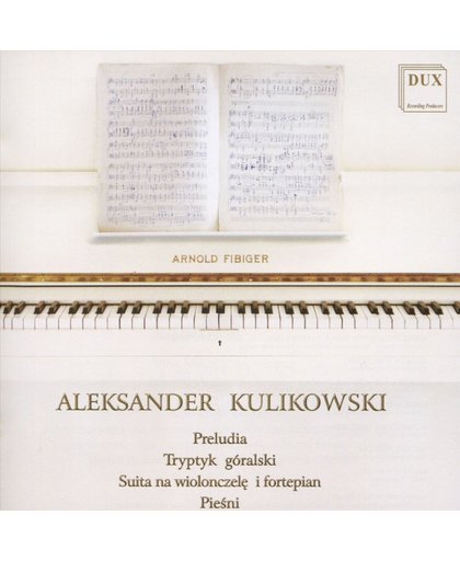 Kulikowski: Instrumental Works & S