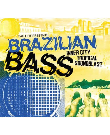 Far Out Presents: Brazilian Bass