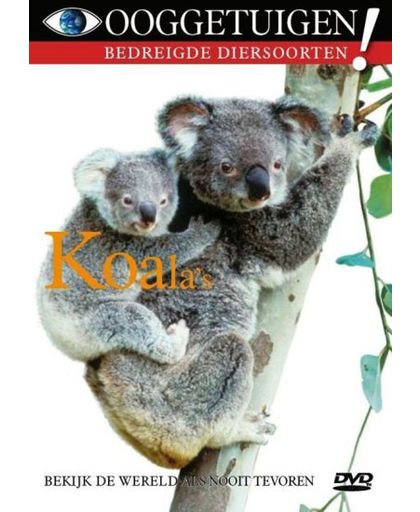 Ooggetuigen - Bedriegde Diersoorten - Koala's