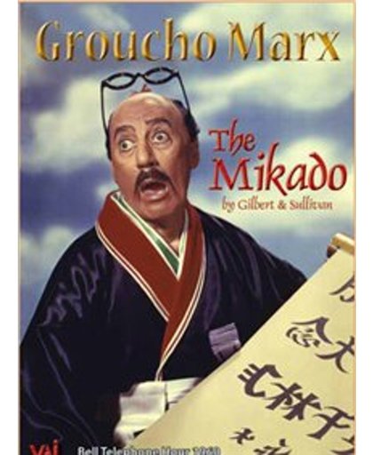 Marx/Traubel/Holloway/Rounseville - Groucho Marx In The Mikado
