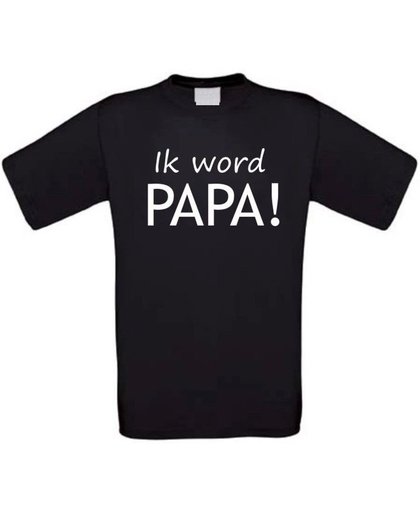 Ik word papa T-shirt maat XL zwart