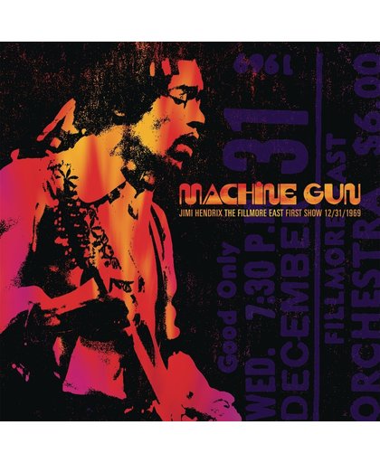 Machine Gun: Jimi Hendrix The Fillmore East First Show 12/31/1969 (LP)
