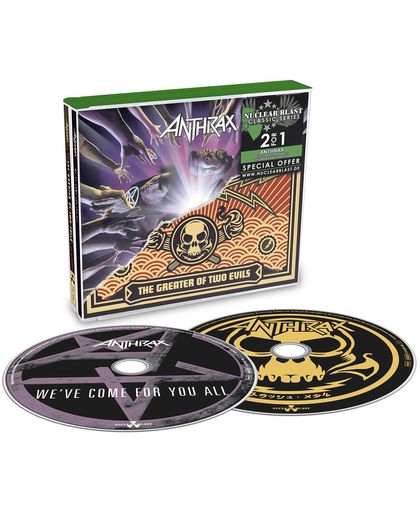 Anthrax We&apos;ve come for you all / The greater of two evils 2-CD st.