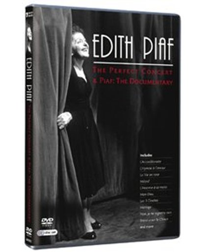 Perfect Concert / Piaf  - The Documentary