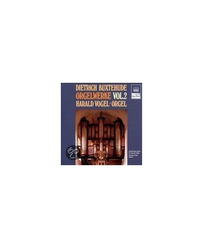 Buxtehude: Complete Organ Works Vol 2 / Harald Vogel