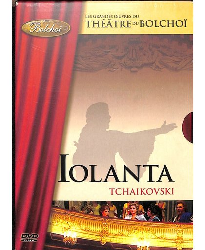 Iolanta - Théâtre de Bolchoï
