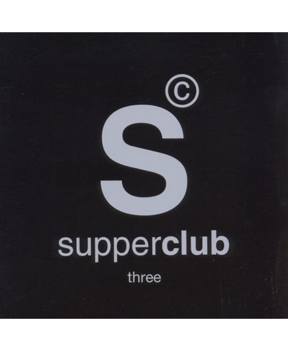Supperclub Vol. 3