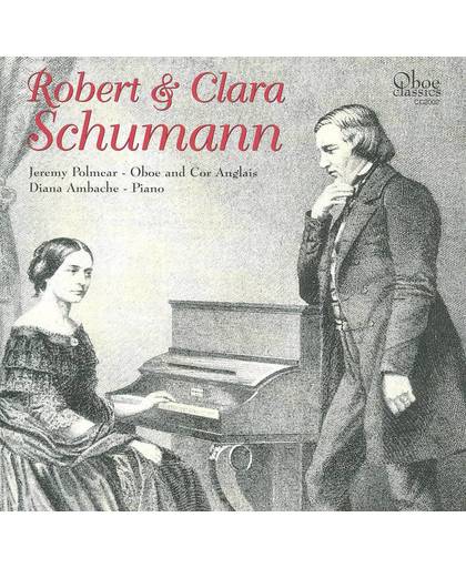 Schumann, Robert & Clara: Chamber Music With Oboe