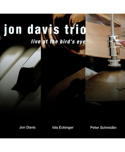 Jon Davis Trio - Live At The Bird's Eye