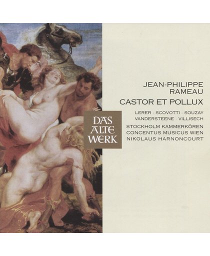 Rameau : Castor Et Pollux