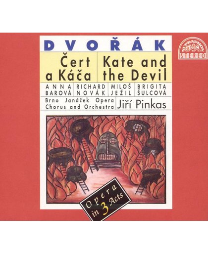 Dvorak: Kate and the Devil / Pinkas, Barova, Novak, et al
