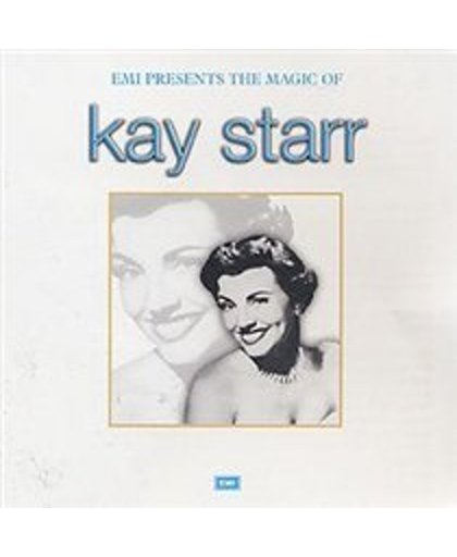 Emi Presents The Magic Of Kay Starr